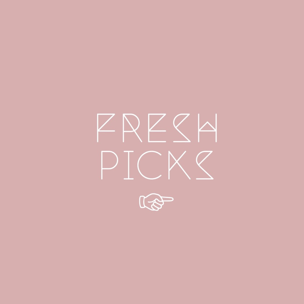 xx fresh picks xx